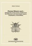 Parasa Moore auct.: Phylogenetic Review of the Complex from the Palaearctic and Indomalayan Regions (Lepidoptera, Limacodidae)