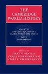 The Cambridge World History, Volume 6: The Construction of a Global World, 1400-1800 CE, Part 1, Foundations