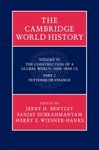 The Cambridge World History, Volume 6: The Construction of a Global World, 1400-1800 C.E., Part 2, Patterns of Change