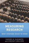 Measuring Research: What Everyone Needs to Know