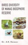 Birds Diversity of Manas Biosphere Reserve