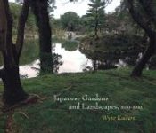 Japanese Gardens and Landscapes, 1650-1950