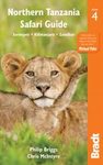 Bradt Travel Guide: Northern Tanzania Safari Guide