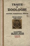 Traité de Zoologie Tome 17: Mammifères Volume 2