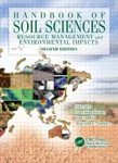 Handbook of Soil Sciences: Resource Management and Environmental Impacts