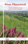 Wiens Pflanzenwelt [Vienna's Plant World]