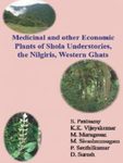 Medicinal and Other Economic Plants of Shola Understories, the Nilgiris, Western Ghats