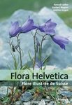 Flora Helvetica: Flore Illustrée de Suisse [Flora Helvetica: Illustrated Flora of Switzerland]