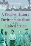A People's History of Environmentalism in the United States