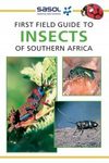 First Field Guide to Insects of Southern Africa