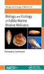 Biology and Ecology of Edible Marine Bivalve Molluscs