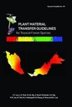 Plant Material Transfer Guidelines for Tropical Forest Species