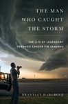 The Man Who Caught the Storm
