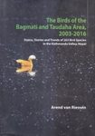 The Birds of the Bagmati and Taudaha Area, 2003-2016