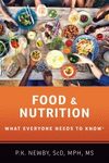 Food and Nutrition: What Everyone Needs to Know