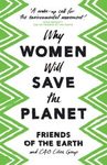 Why Women Will Save the Planet
