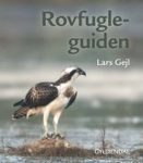 Rovfugleguiden [Guide to Birds of Prey]