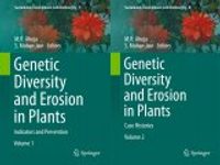 Genetic Diversity and Erosion in Plants (2-Volume Set)