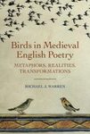 Birds in Medieval English Poetry