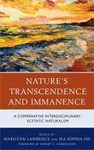 Nature's Transcendence and Immanence