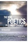 The New Poetics of Climate Change