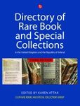 Directory of Rare Book and Special Collections in the United Kingdom and the Republic of Ireland
