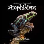 Draw Your Own Encyclopaedia: Amphibians