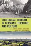 Ecological Thought in German Literature and Culture
