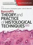 Bancroft's Theory and Practice of Histological Techniques