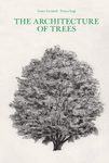 The Architecture of Trees