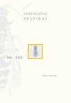 Fauna Helvetica 31: Vespidae [French / German]