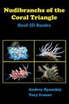 Nudibranchs of the Coral Triangle