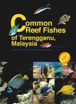 Common Reef Fishes of Terengganu, Malaysia