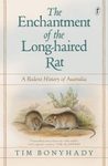 The Enchantment Of The Long-Haired Rat