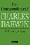The Correspondence of Charles Darwin, Volume 27: 1879