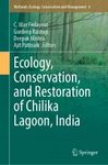 Ecology, Conservation, and Restoration of Chilika Lagoon, India