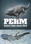 Perm: Geburt einer Neuen Welt