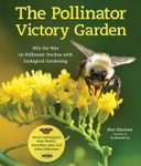 The Pollinator Victory Garden