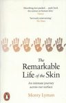 The Remarkable Life of the Skin