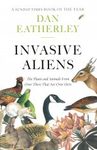 Invasive Aliens