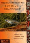 Freshwater Fishes of the Fly River Papua New Guinea
