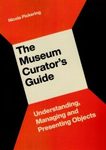 The Museum Curator's Guide