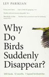 Why Do Birds Suddenly Disappear?