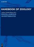 Handbook of Zoology: Miscellaneous Invertebrates