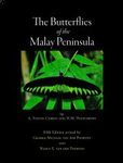 The Butterflies of the Malay Peninsula
