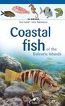 Coastal Fish of the Balearic Islands