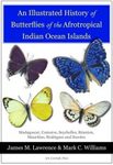 An Illustrated History of Butterflies of the Afrotropical Indian Ocean Islands