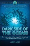Dark Side of the Ocean