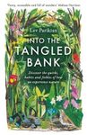 Into the Tangled Bank