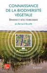 Connaissance de la Biodiversité Végétale: Démarches et Outils Technologiques [Knowledge of Plant Biodiversity: Technological Approaches and Tools]